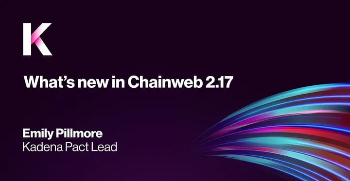 What’s new in Chainweb 2.17